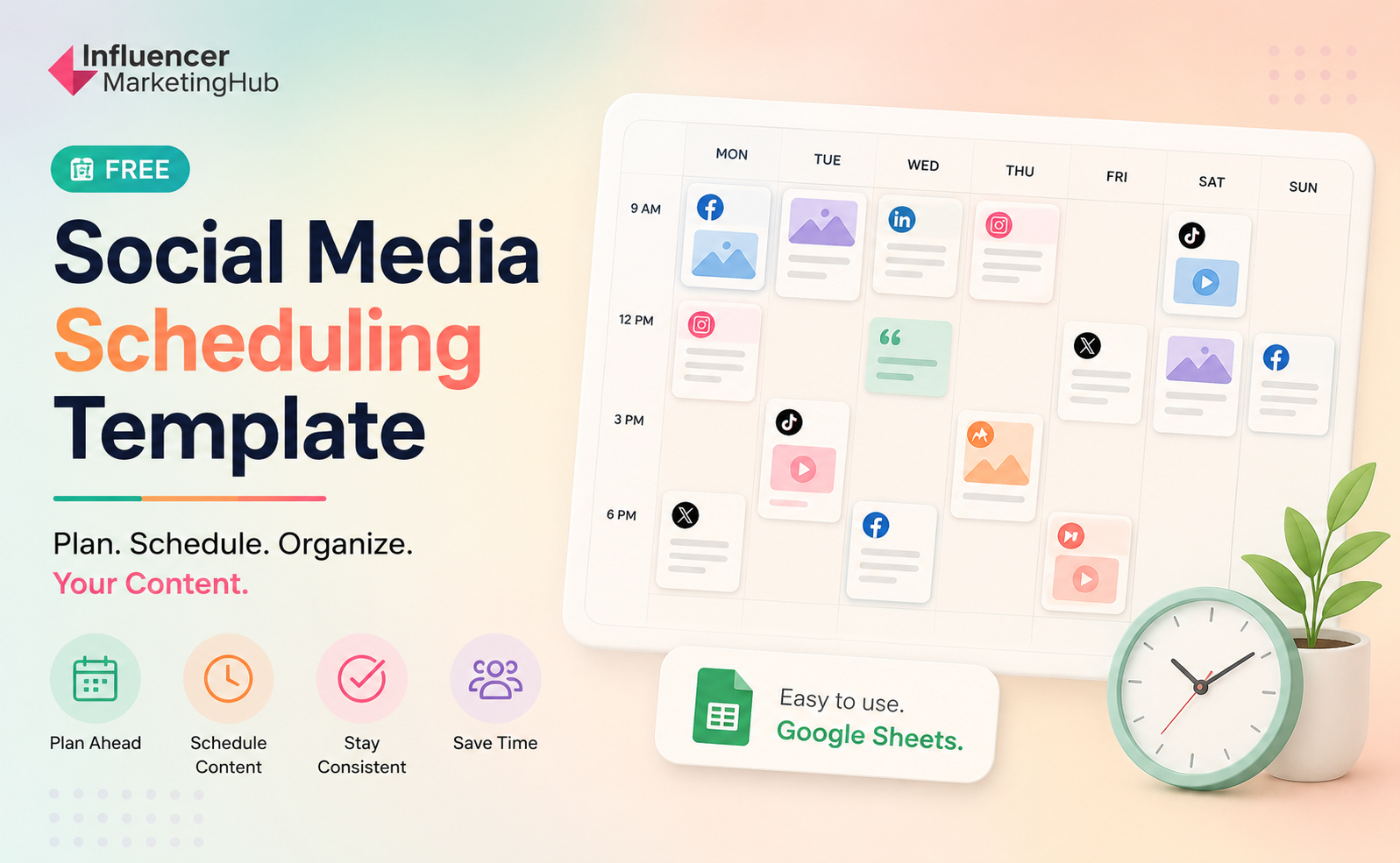 Free Social Media Scheduling Template: Plan, Schedule, and Organize ...
