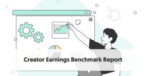 Creator Earnings: Benchmark Report 2021