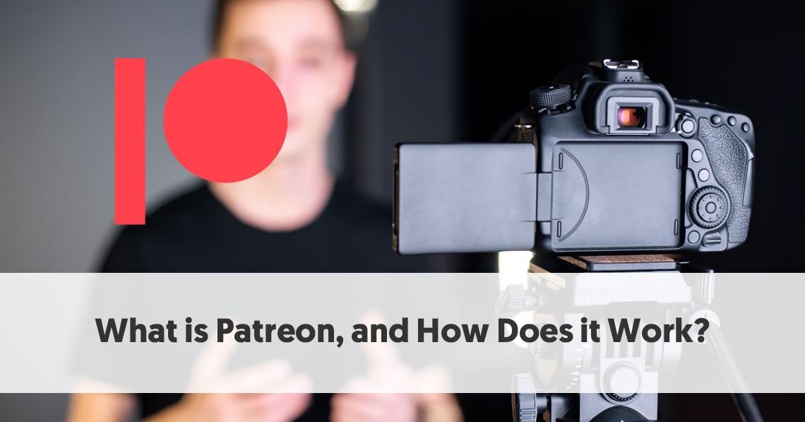 Patreon What Is