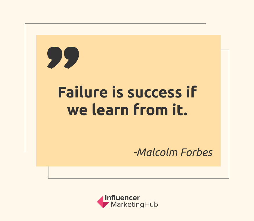 Quote - Failure is success if we learn from it