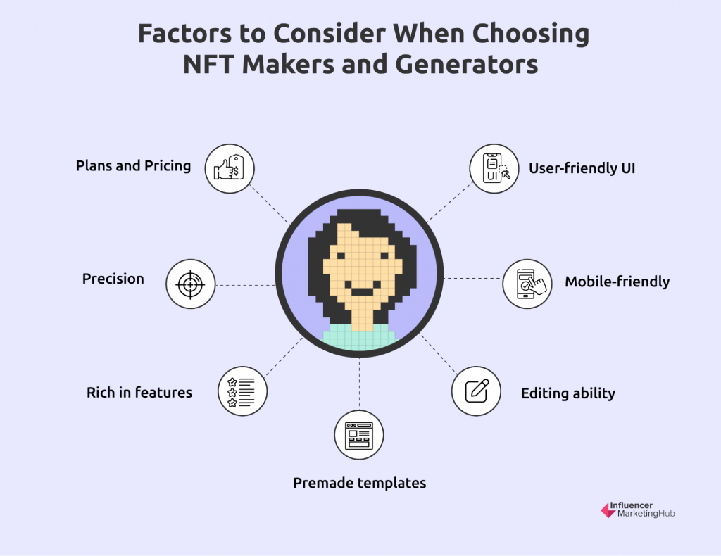 Factors to Consider When Choosing NFT Makers and Generators