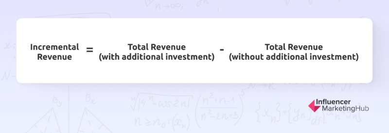 Incremental Revenue formula