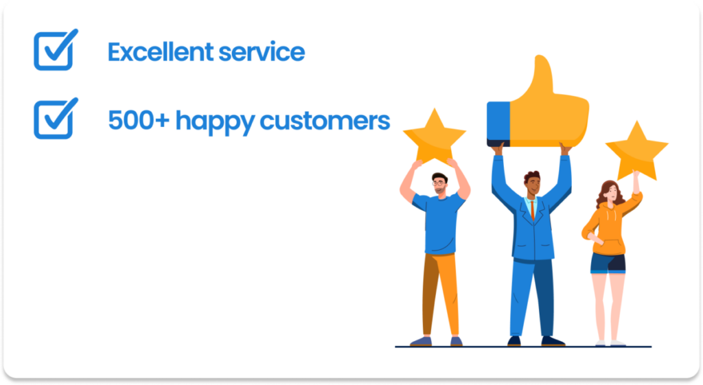 excellent service / happy customers