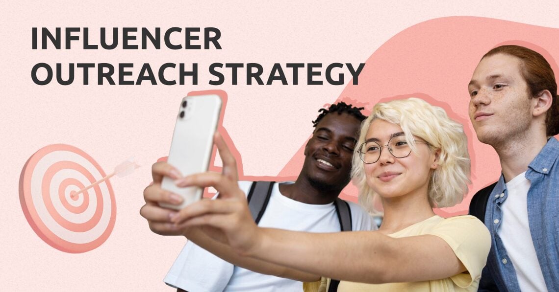 Influencer Outreach Strategy