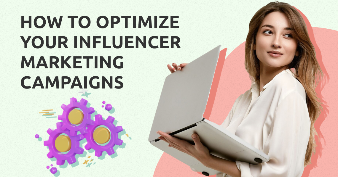 Influencer Marketing Campaigns