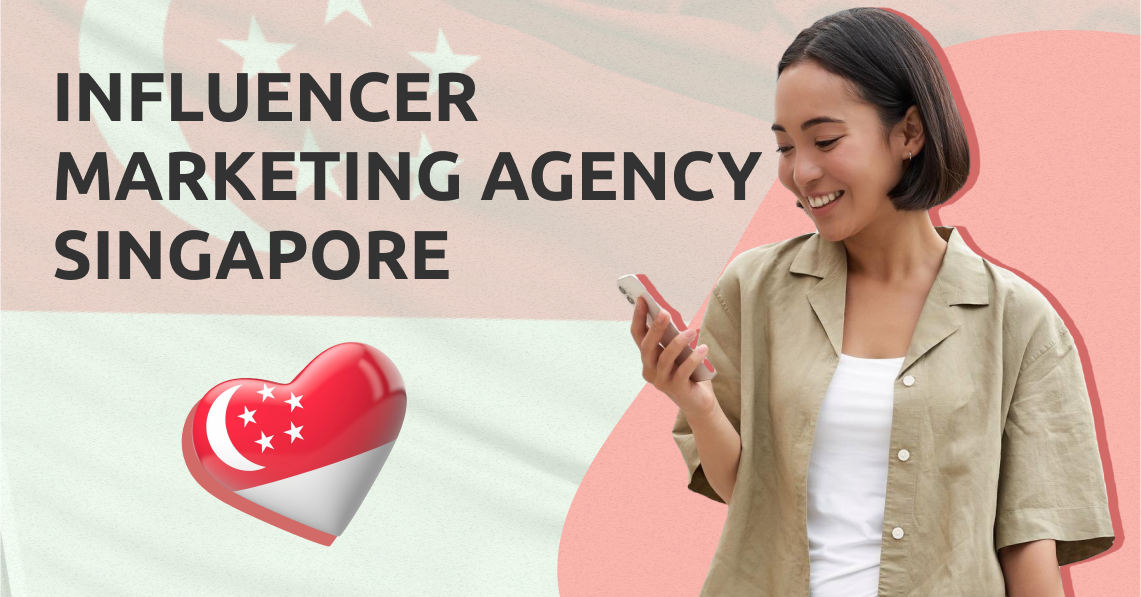 Influencer Marketing Agency Singapore