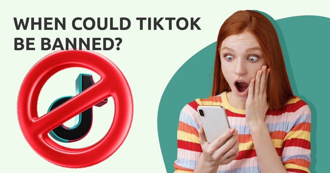 When Could TikTok Be Banned?