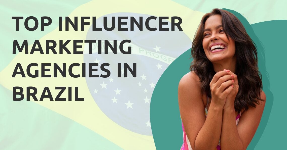 Influencer Marketing Agency Brazil