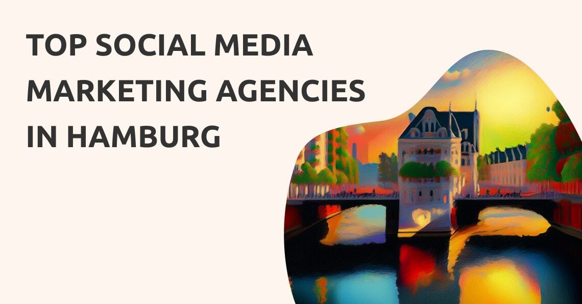 Social Media Marketing Agencies Hamburg