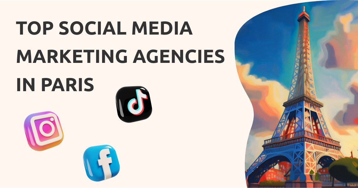 Social Media Marketing Agencies Paris