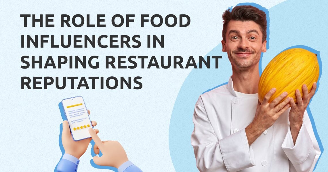 Food Influencers Restaurant Reputations