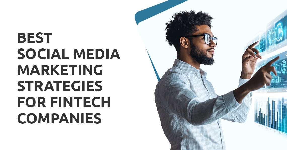 Social Media Marketing Strategies FinTech Companies