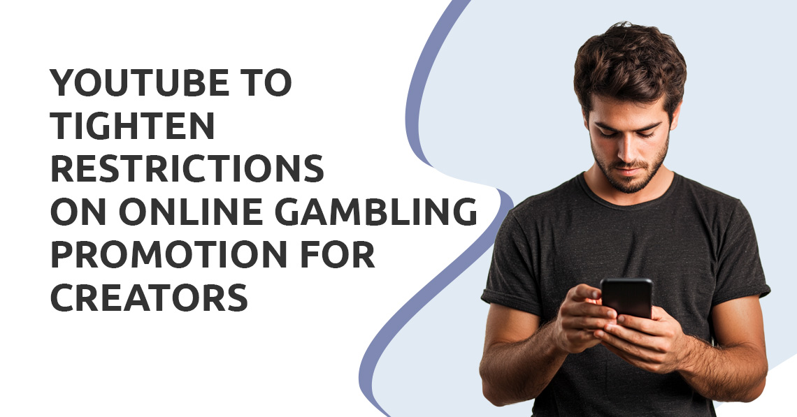 YouTube to Tighten Restrictions on Online Gambling Promotion for Creators