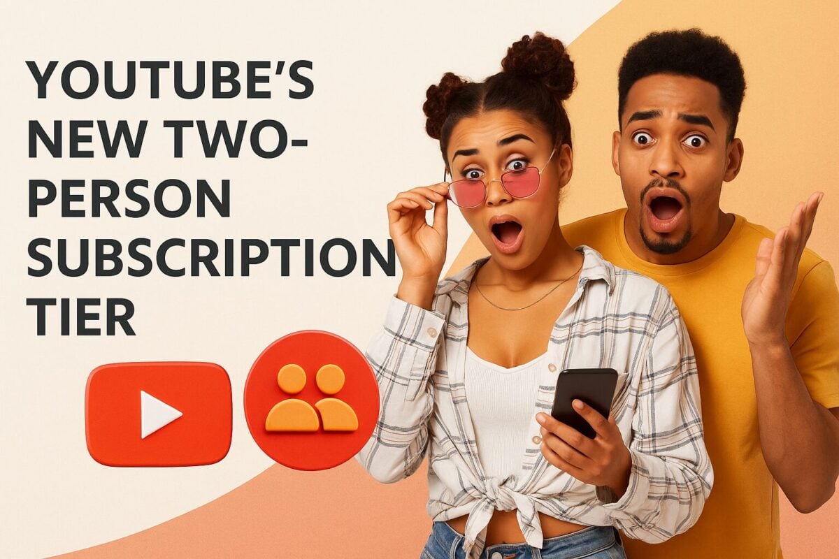 YouTube’s New Two-Person Subscription Tier