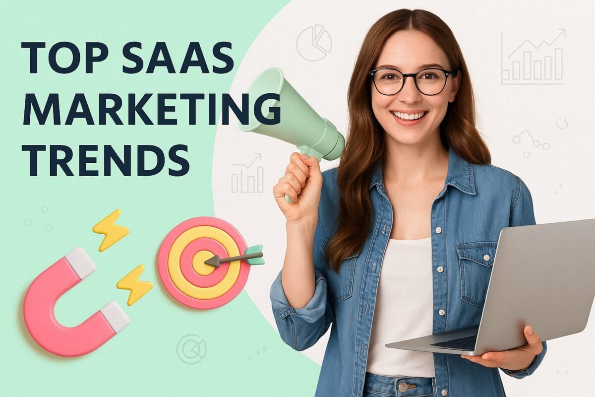 Top SaaS Marketing Trends