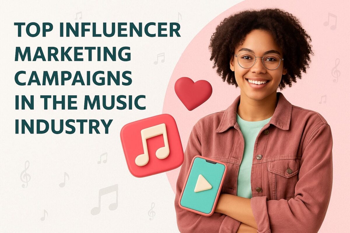 Top Influencer Marketing Campaigns in the Music Industry