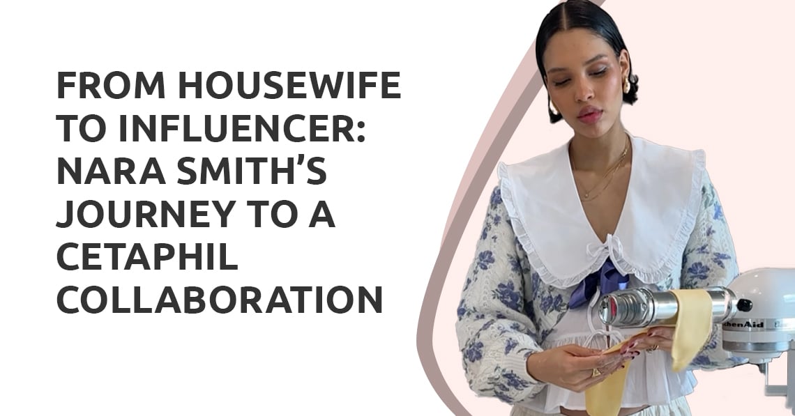 From Housewife to Influencer: Nara Smith’s Journey to a Cetaphil Collaboration