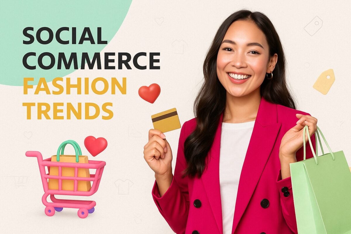 Social Commerce Fashion Trends