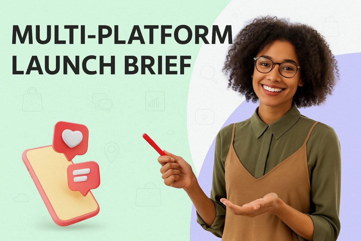 Multi-Platform Launch Brief
