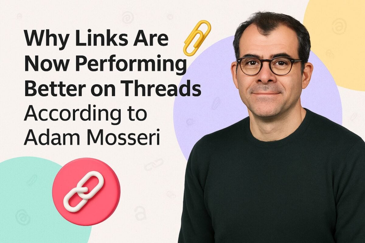 Why Links Are Now Performing Better on Threads, According to Adam Mosseri