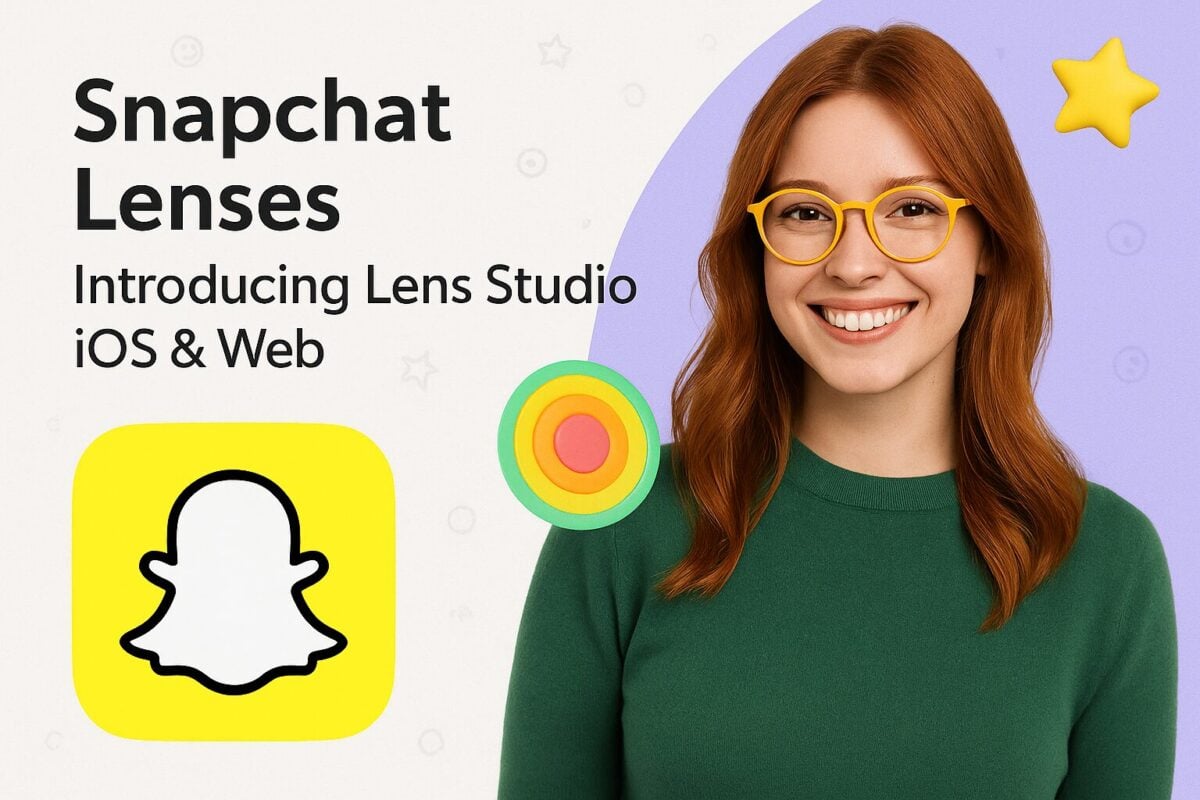 Snapchat Lenses: Introducing Lens Studio iOS & Web
