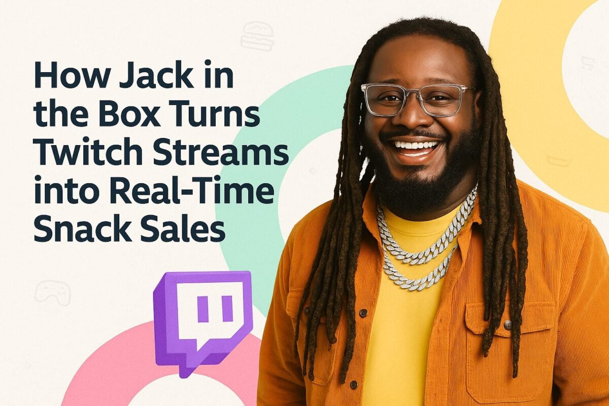 How Jack in the Box Turns Twitch Streams into Real-Time Snack Sales