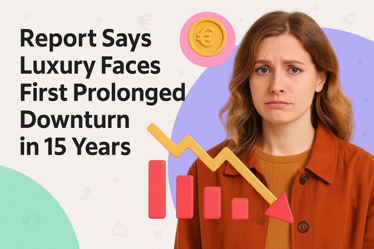 Report Says Luxury Faces First Prolonged Downturn in 15 Years