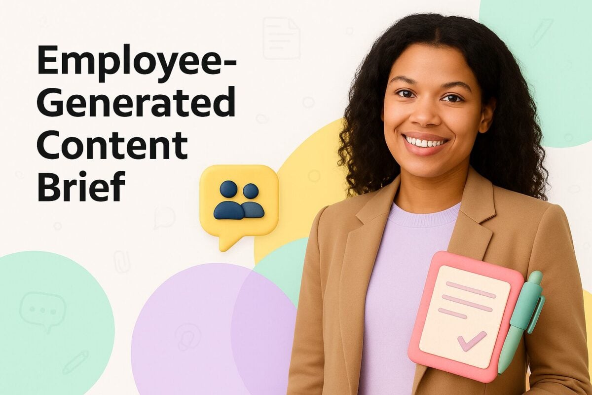 Employee-Generated Content Brief