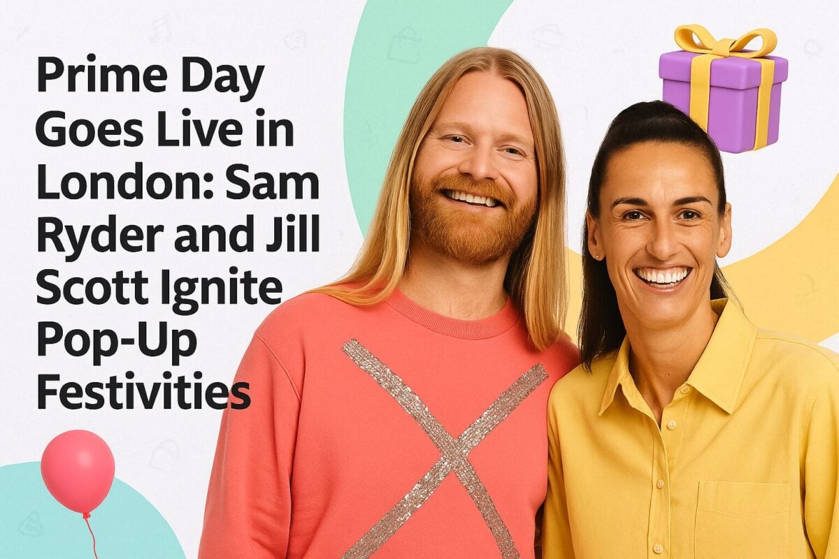 Prime Day Goes Live in London: Sam Ryder and Jill Scott Ignite Pop-Up Festivities