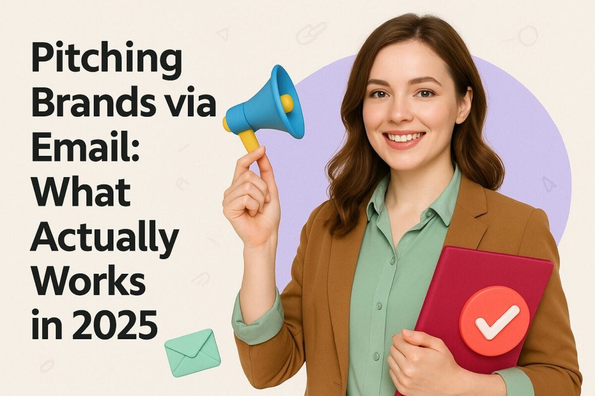 Pitching Brands via Email: What Actually Works in 2025