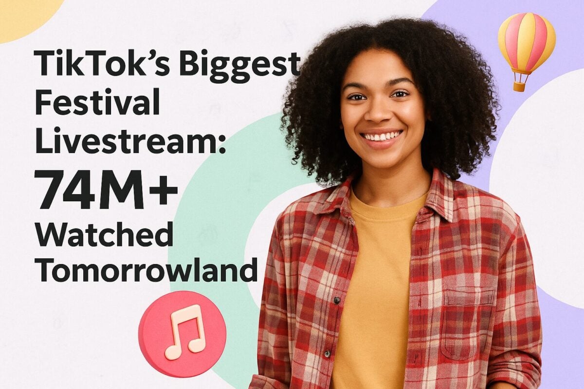 TikTok’s Biggest Festival Livestream: 74M+ Watched Tomorrowland