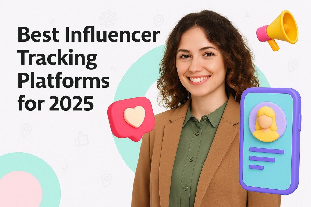 Best Influencer Tracking Platforms for 2025