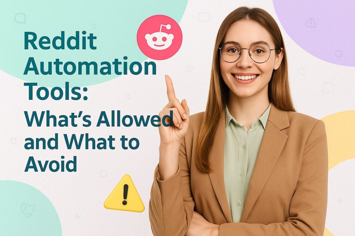 Reddit Automation Tools: What’s Allowed and What to Avoid