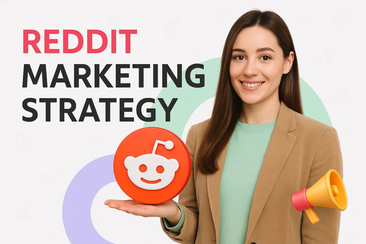Reddit Marketing Strategy