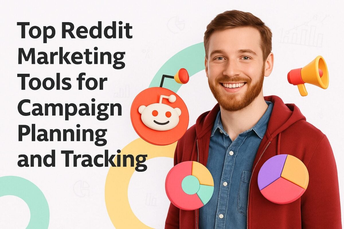 Top Reddit Marketing Tools for Campaign Planning and Tracking