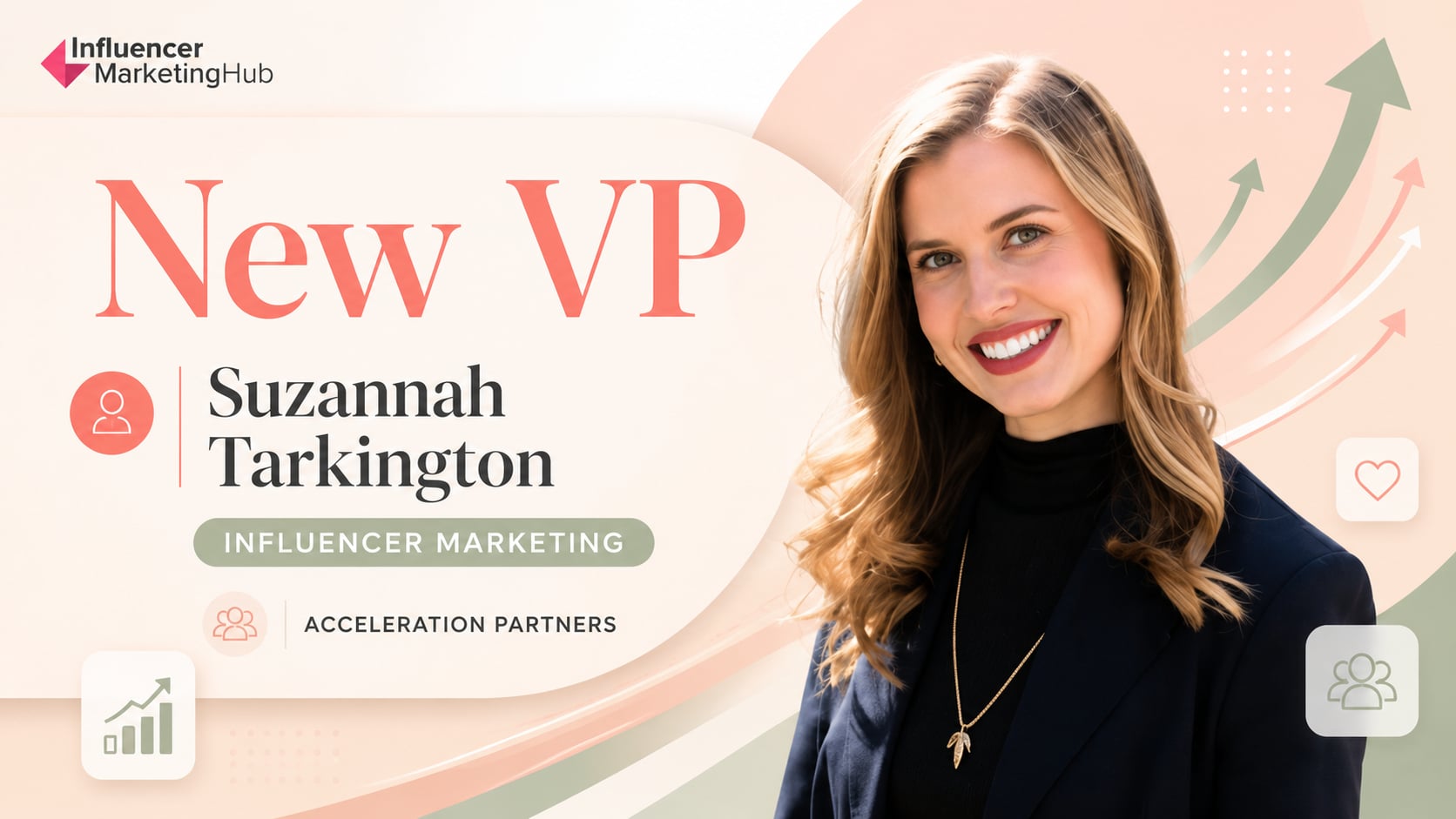 Acceleration Partners Names Suzannah Tarkington VP of Influencer Marketing