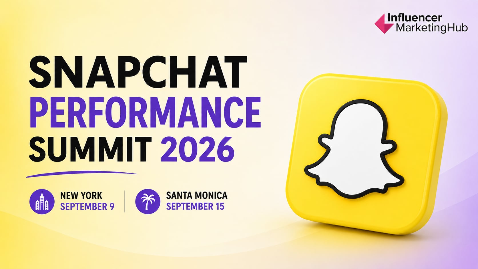 Snapchat Performance Summit 2026 Puts Measurement, Creators and Customer Growth on the Agenda