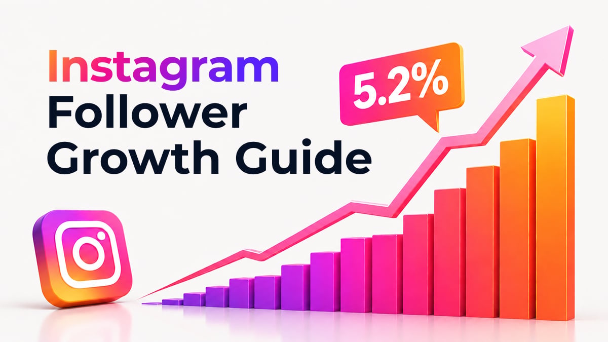 The Right Way to Keep Tabs on Your Instagram Follower Growth