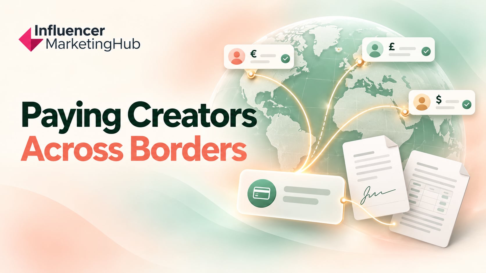 How brands pay influencers in multiple countries: contracts, tax forms and payouts